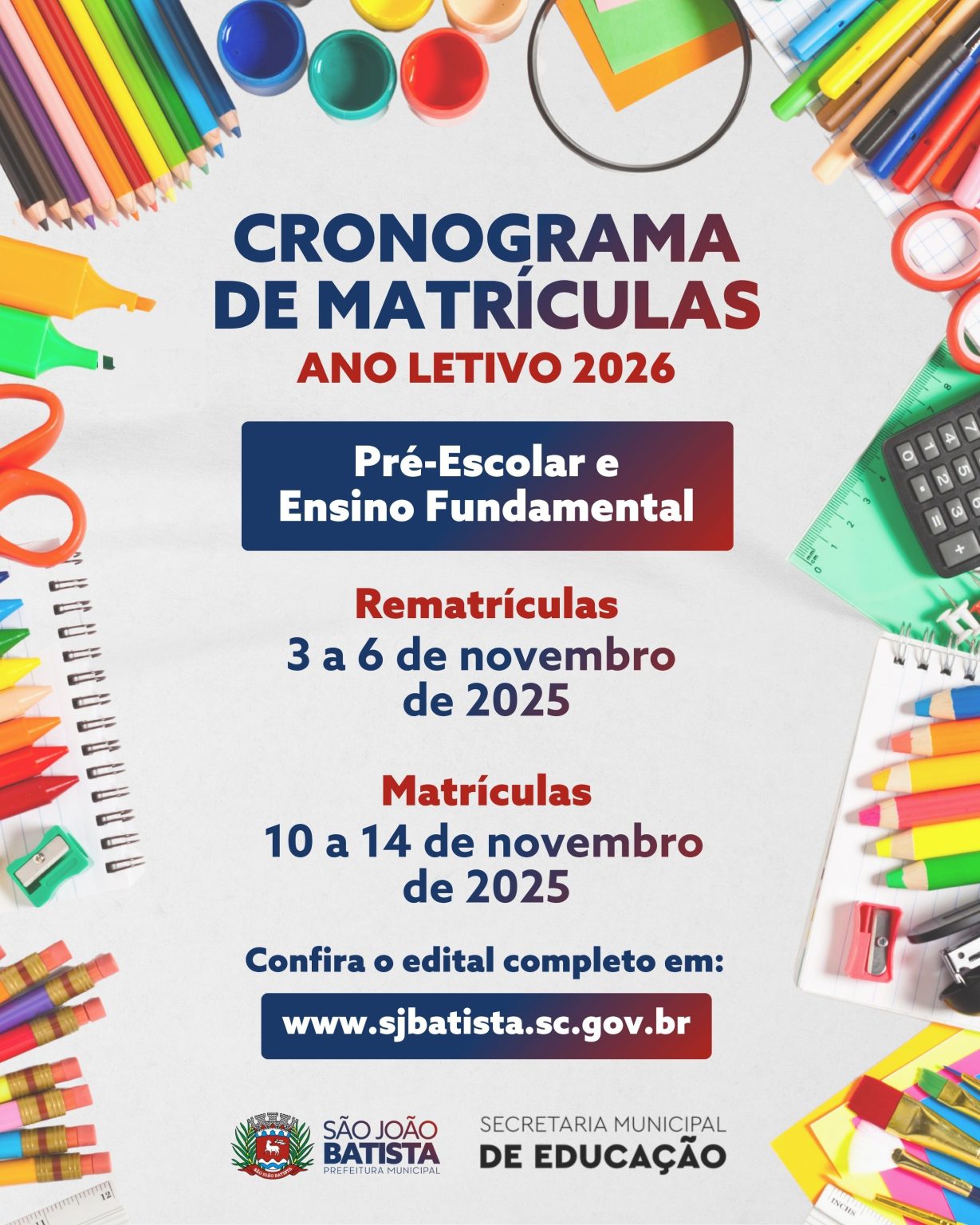 Secretaria de Educação de São João Batista divulga cronograma de matrículas e rematrículas para 2026