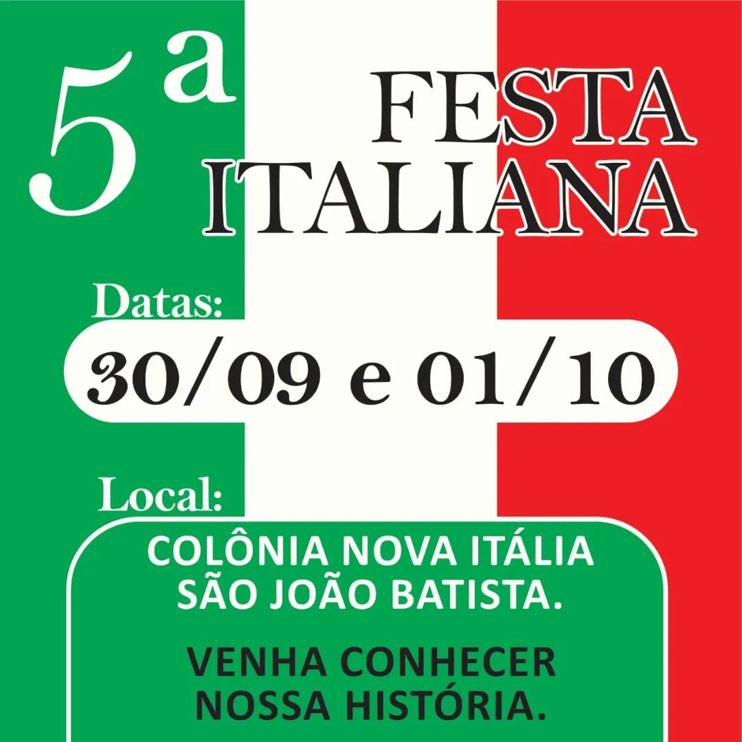 Vem aí a 5ª Festa Italiana do bairro Colônia Nova Itália, em São João  Batista - Prefeitura de São João Batista