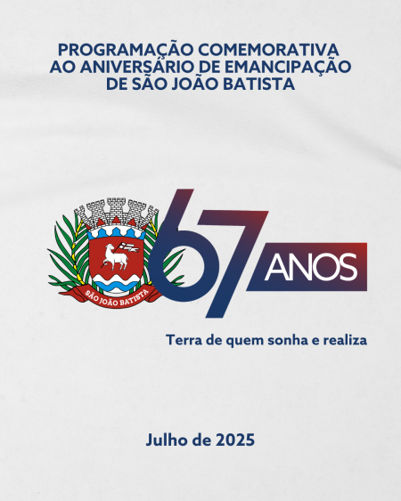 São João Batista terá programação especial em julho em comemoração aos 67 anos de emancipação