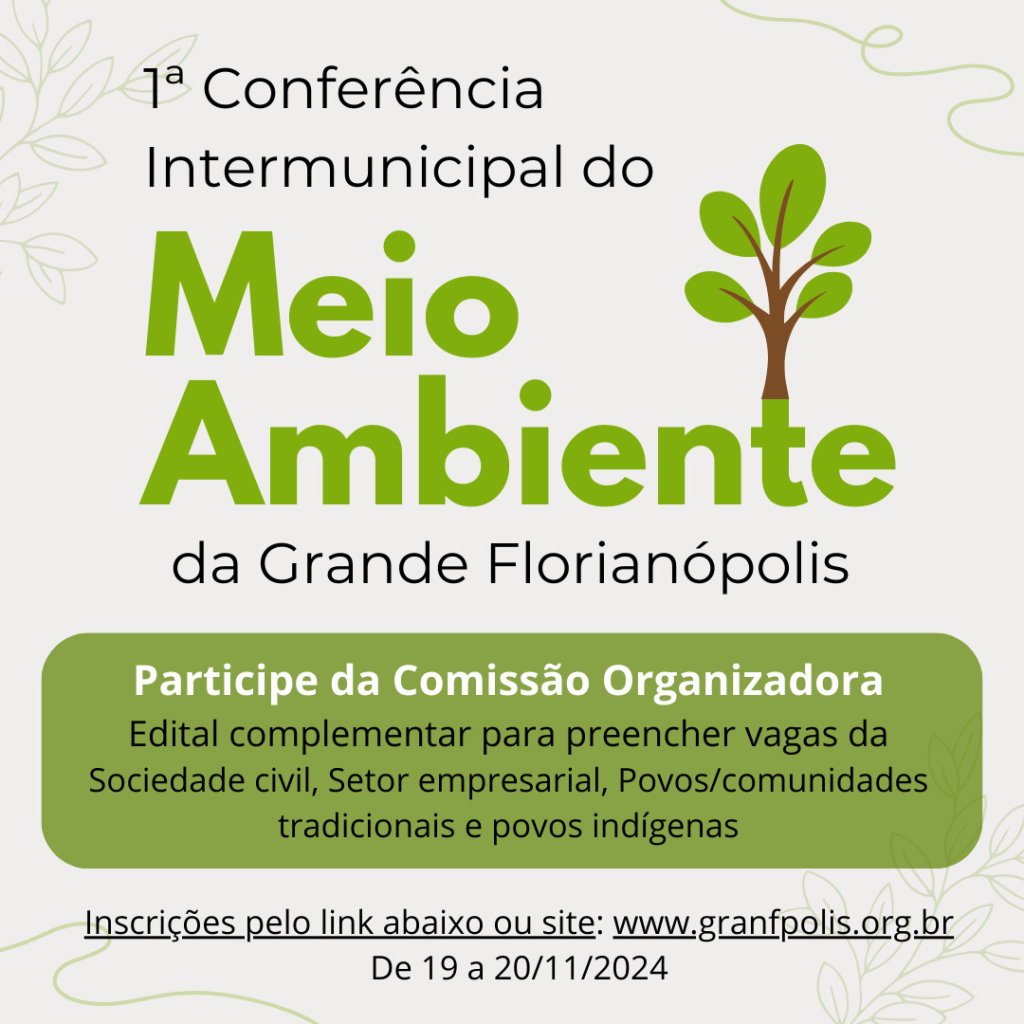 1ª Conferência Intermunicipal do Meio Ambiente da Grande Florianópolis será realizada no dia 9 de dezembro