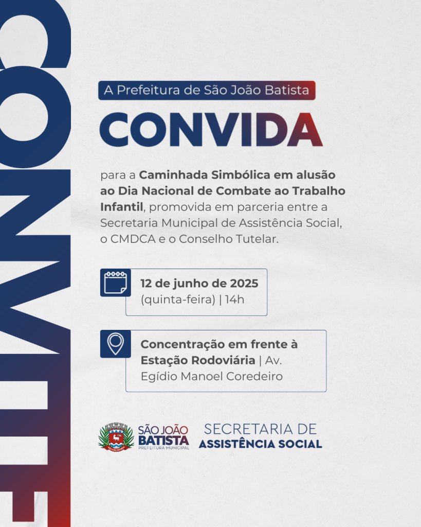 Caminhada alusiva ao Dia Nacional de Combate ao Trabalho Infantil será realizada nesta quinta-feira (12/06) em SJB