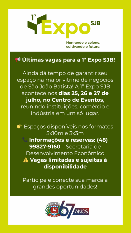 Últimas vagas para expositores na 1ª Expo SJB