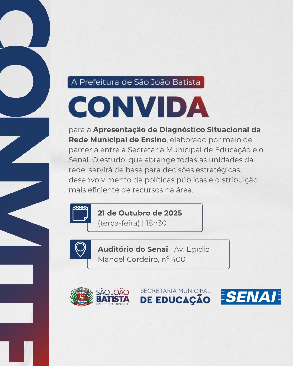 Diagnóstico Situacional da Rede Municipal de Ensino de São João Batista será apresentado na próxima terça-feira (21/10)