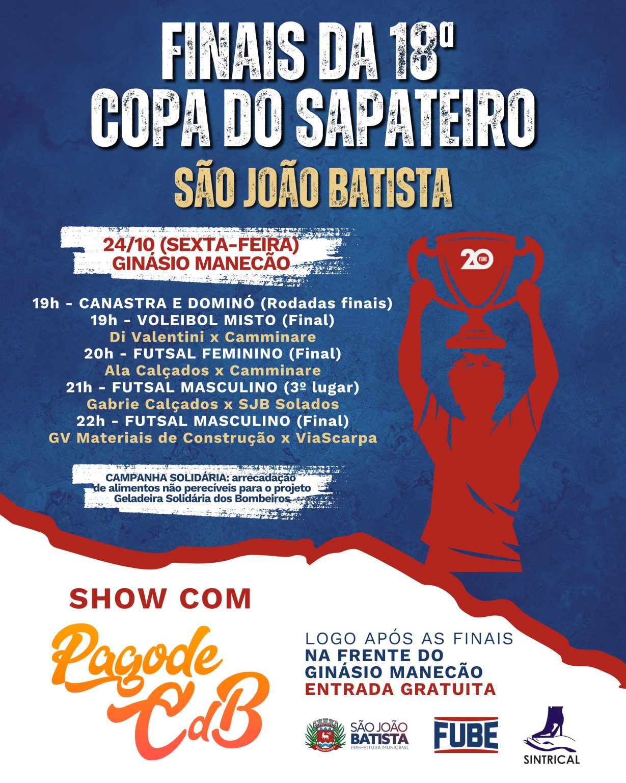 Finais da Copa do Sapateiro 2025 acontecem nesta sexta-feira (24/10)