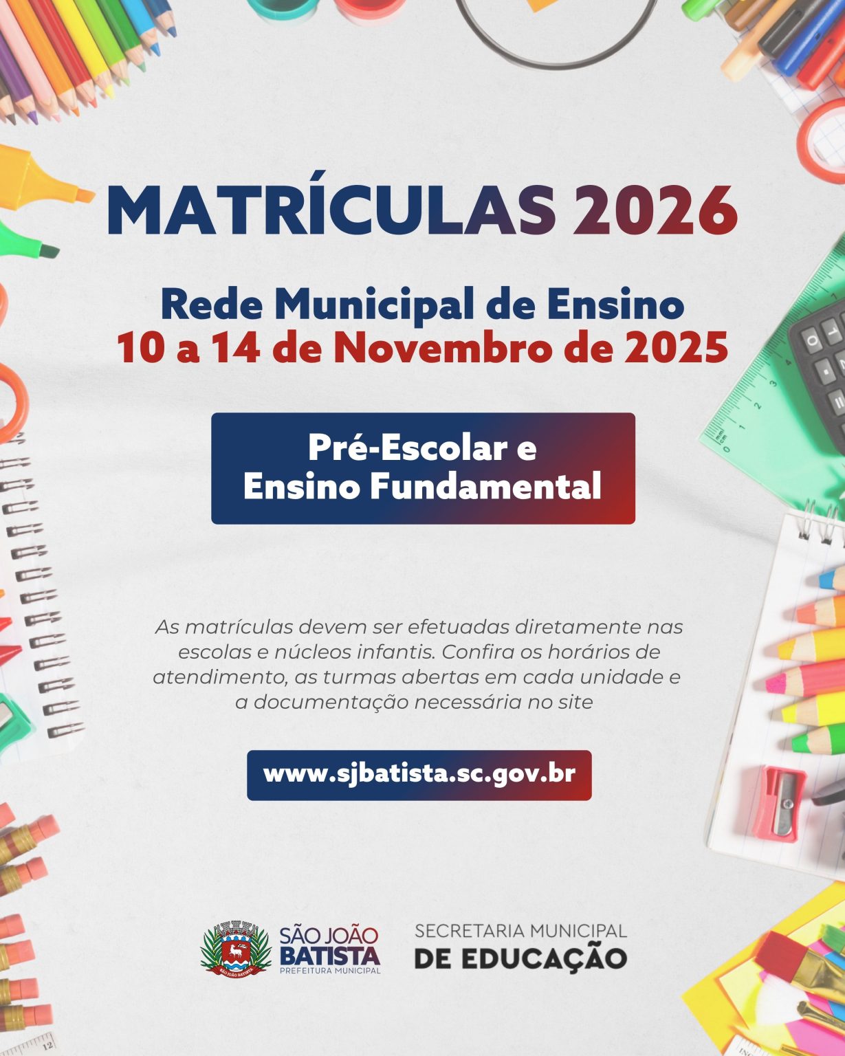 Matrículas 2026: confira as turmas abertas em cada unidade escolar