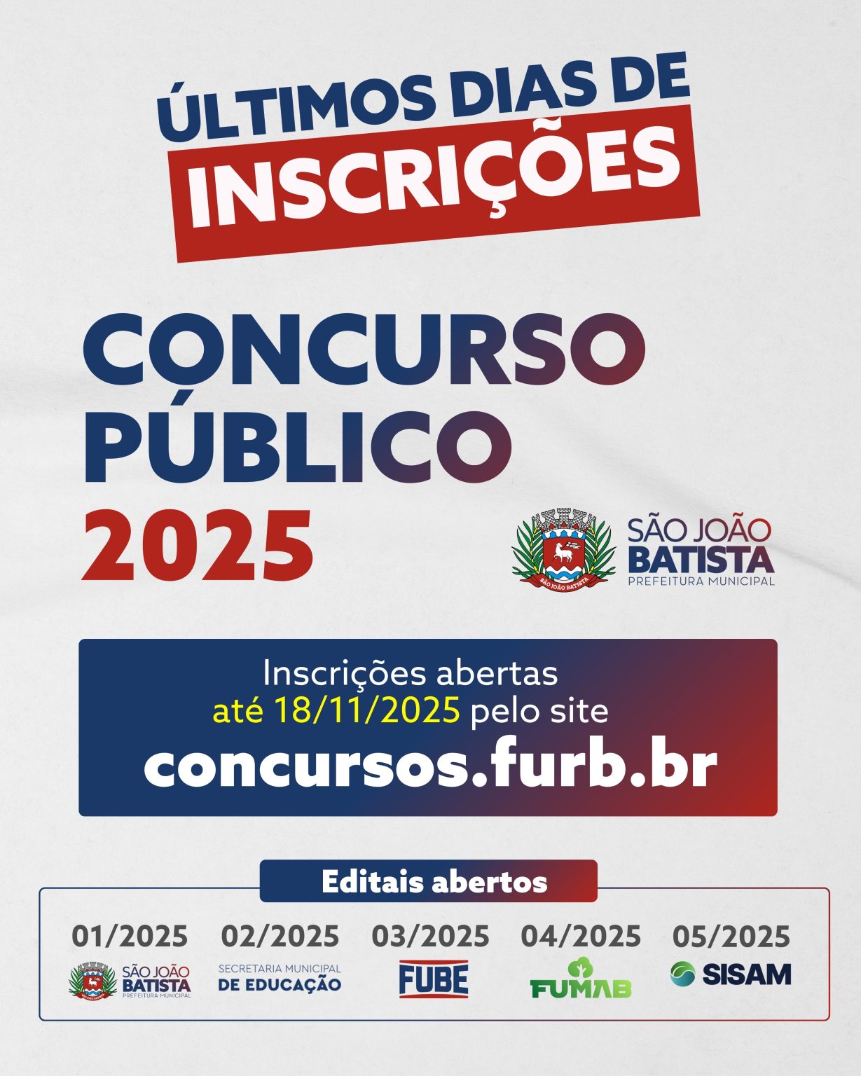 Últimos dias de inscrições para o Concurso Público da Prefeitura de São João Batista