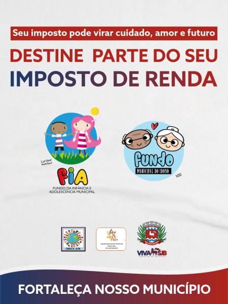 Campanha que incentiva destinação de parte do IR para projetos sociais de SJB será lançada na próxima quarta-feira (25/02)