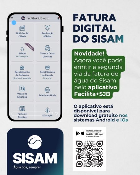 Segunda via da fatura de água do Sisam pode ser emitida pelo aplicativo Facilita+SJB