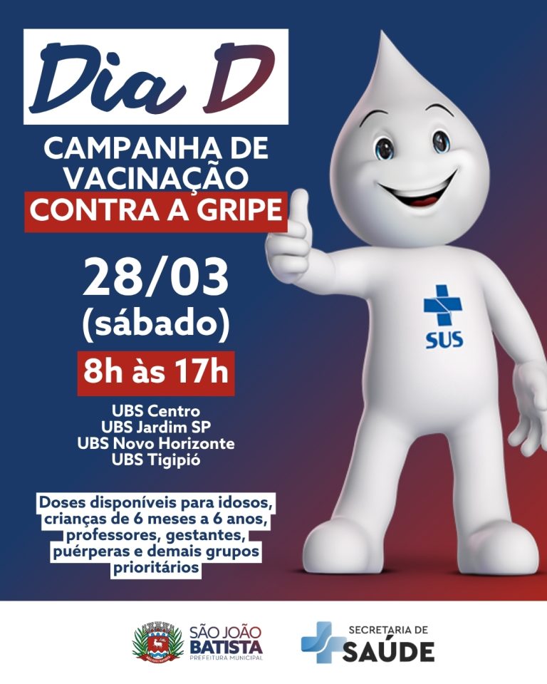 Campanha de vacinação contra a gripe inicia neste sábado (28/03) em São João Batista com Dia D