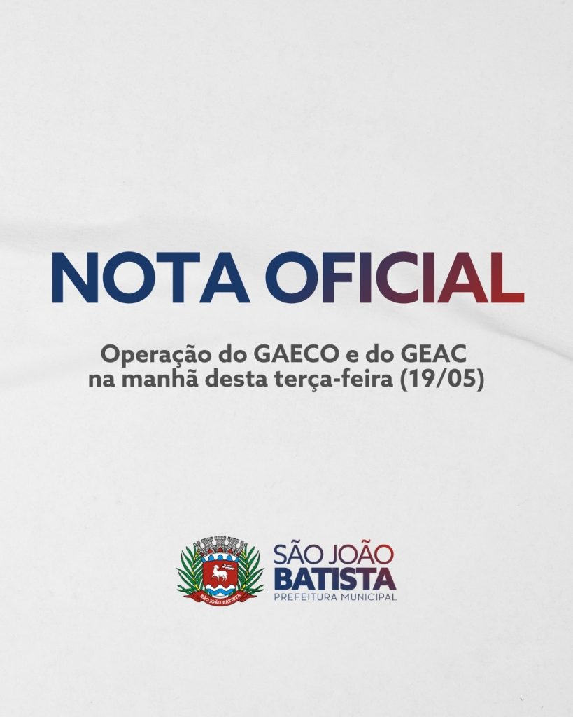 Nota Oficial – Operação do GAECO e do GEAC na manhã desta terça-feira (19/05)