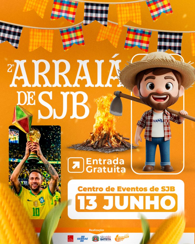 2º Arraiá de SJB une tradição junina e estreia do Brasil na Copa do Mundo no dia 13 de junho