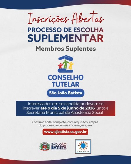 CMDCA de São João Batista abre inscrições para processo de escolha suplementar de conselheiros tutelares suplentes