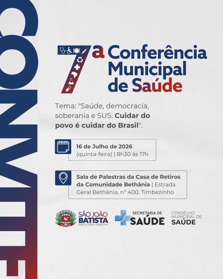7ª Conferência Municipal de Saúde de São João batista será realizada nesta quinta-feira (16/07)